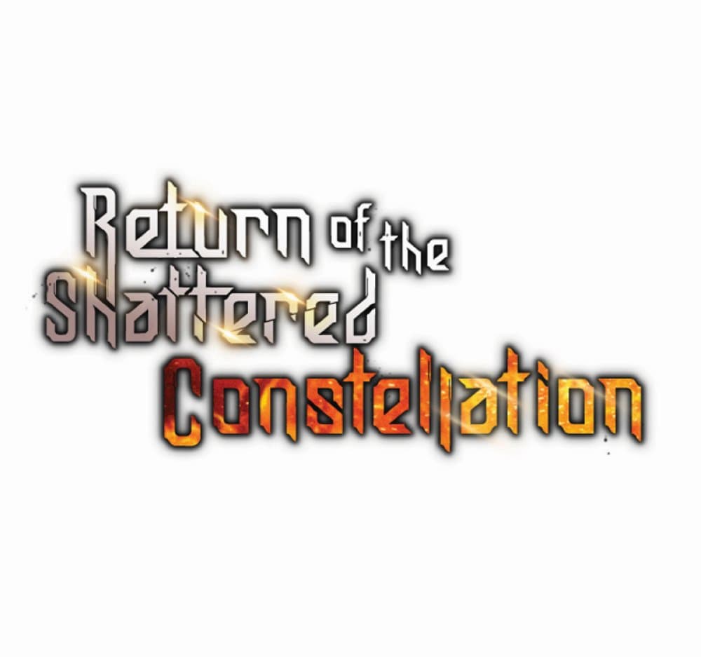 Return of the Broken Constellation-31